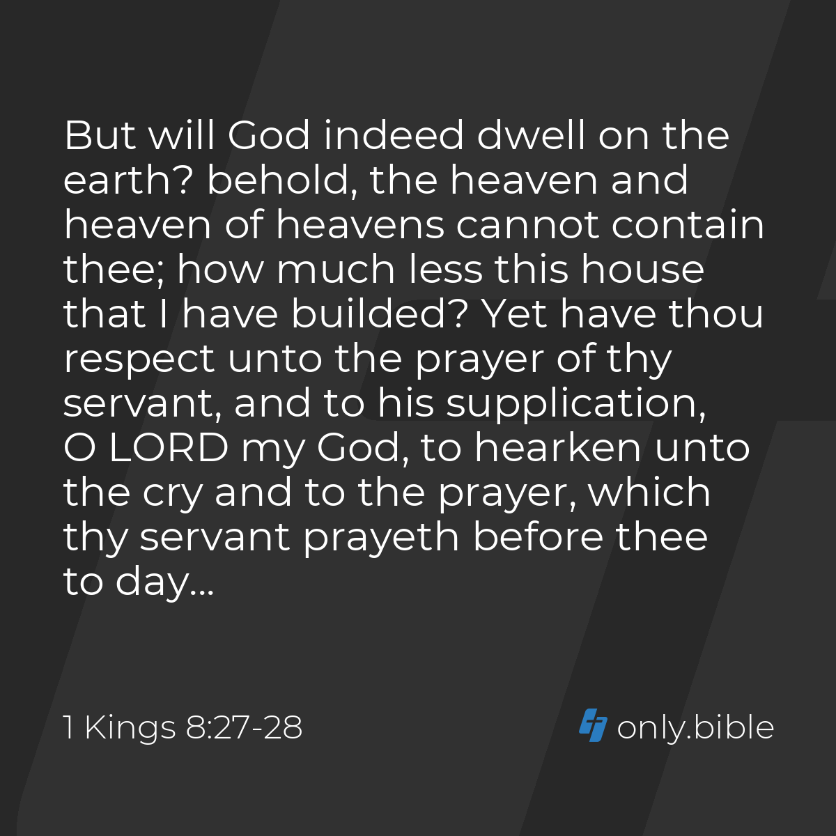 1 Kings 8:27-28 / King James Version (with Apocrypha) | Bible Online