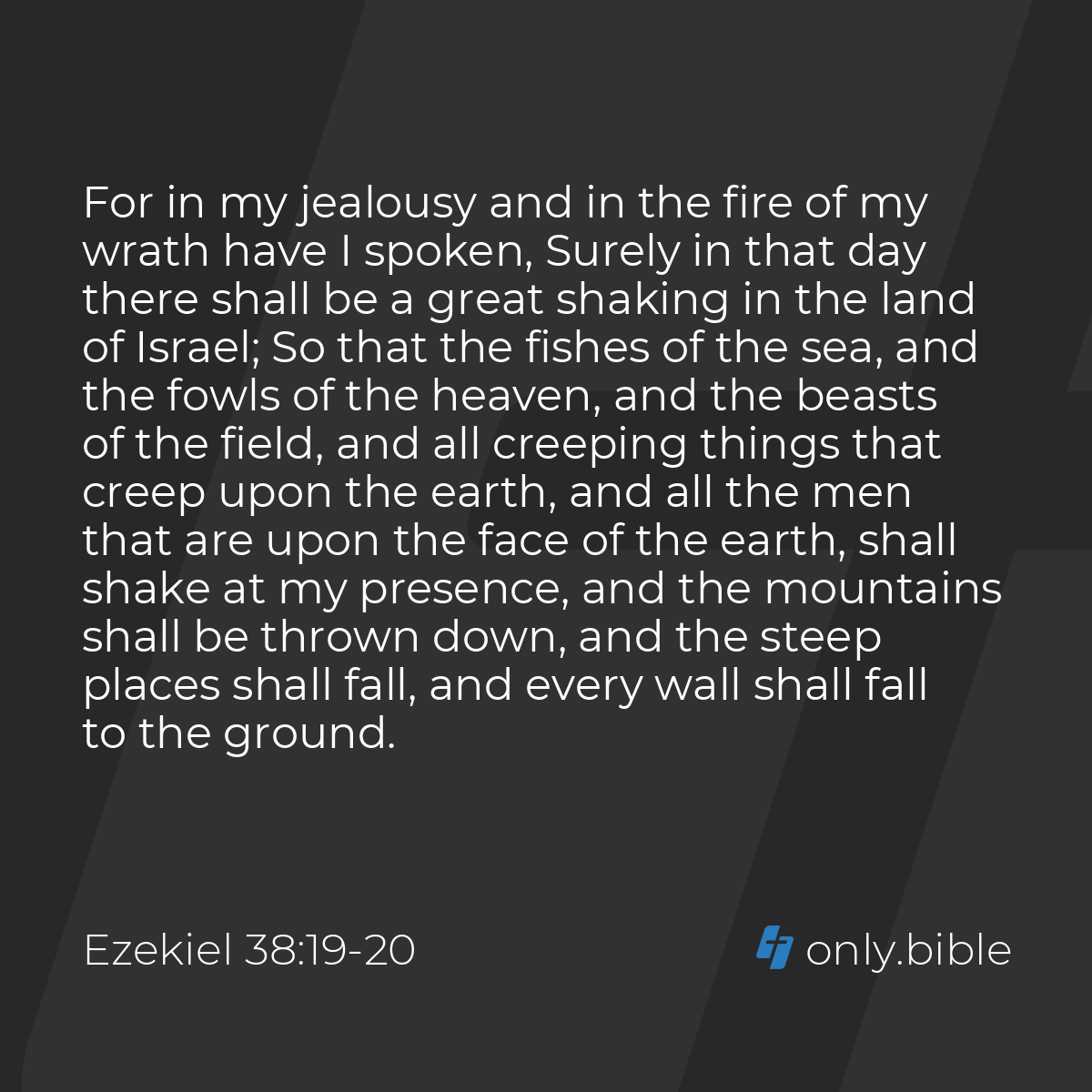 Ezekiel 38:19-20 / King James Version (with Apocrypha) | Bible Online