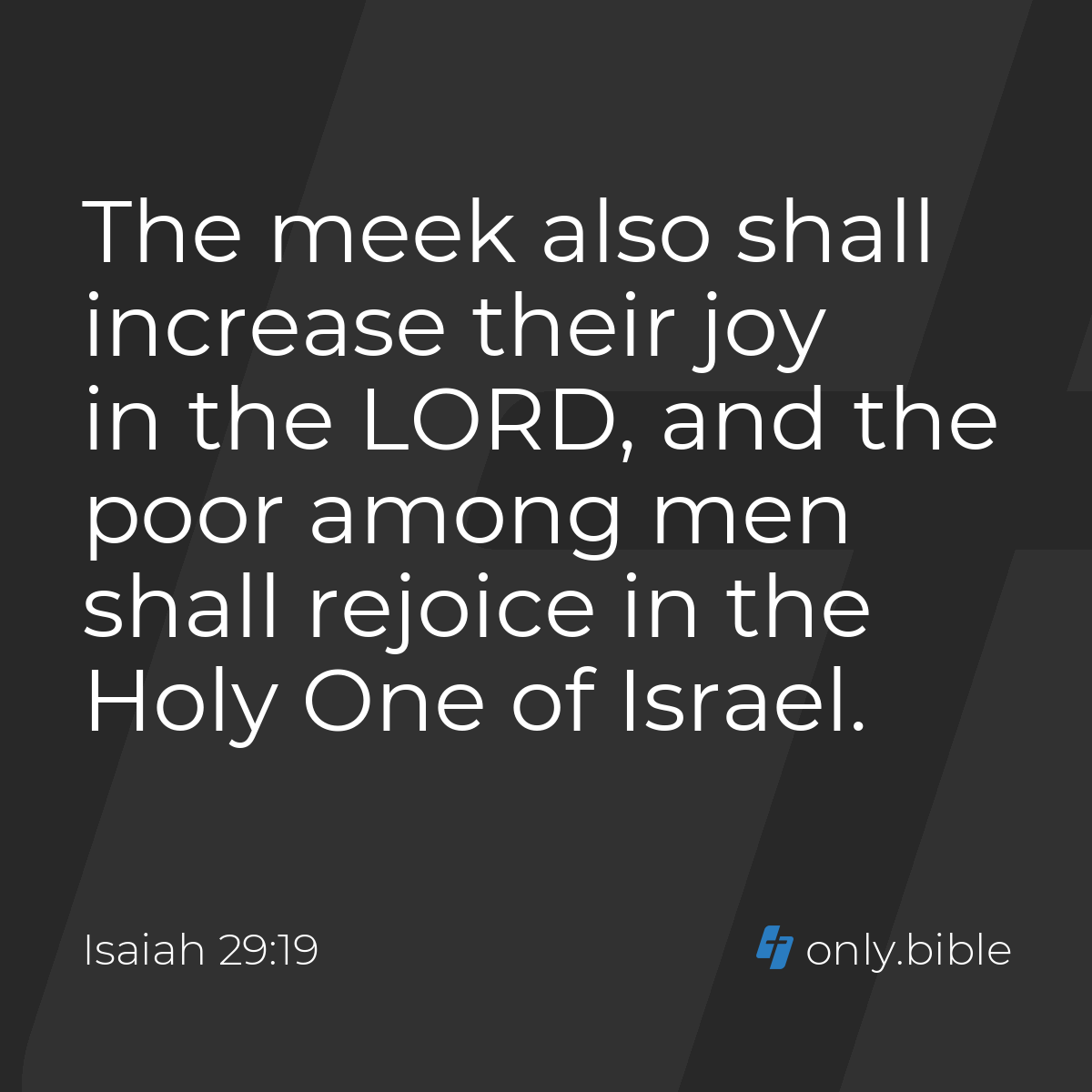 Isaiah 29:19 / King James Version (with Apocrypha) | Bible Online