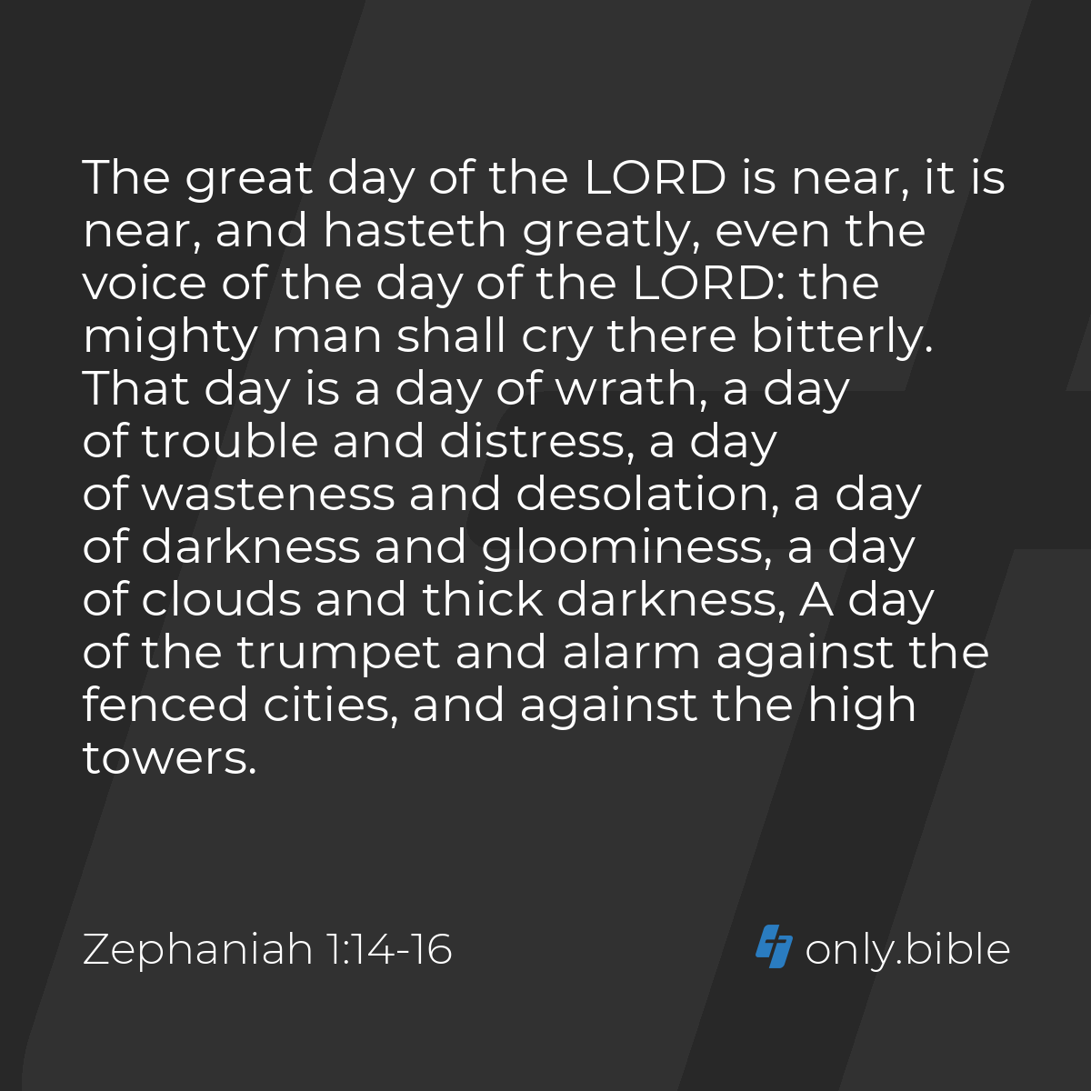 Zephaniah 1:14-18 / King James Version (with Apocrypha) | Bible Online